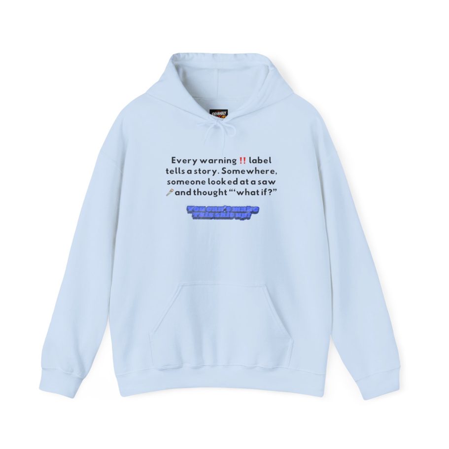 You can’t make this shit up- reply all Unisex Heavy Blend™  blue Hooded Sweatshirt with sarcasm